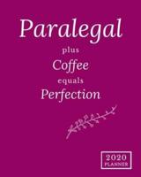 Paralegal Plus Coffee Equals Perfection