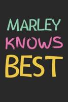 Marley Knows Best