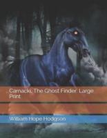 Carnacki, The Ghost Finder