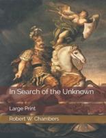 In Search of the Unknown