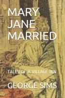 Mary Jane Married