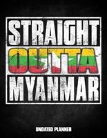 Straight Outta Myanmar Undated Planner