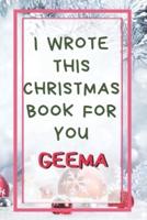 I Wrote This Christmas Book For You Geema