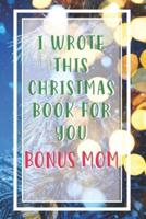 I Wrote This Christmas Book For You Bonus Mom