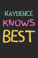 Kaydence Knows Best