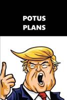 2020 Daily Planner Trump POTUS Plans Black White 388 Pages
