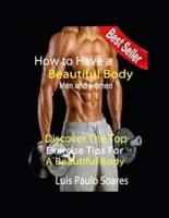 How to Have a Beautiful Body