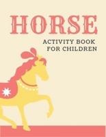 Horse Activity Book for Children