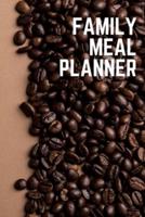 Weekly Family Meal Planner for Busy Families, Coffee