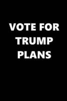 2020 Daily Planner Vote Trump Plans Text Black White 388 Pages