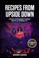 Recipes from Upside Down