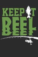 Keep It Reel - Fishing Log Book