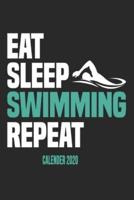 Eat Sleep Swimming Repeat Calender 2020