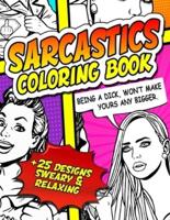Sarcastic Coloring Book