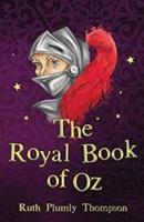 The Royal Book of Oz (Illustrated)
