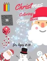 Christmas Coloring and Gaming Book for 8-14