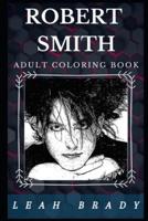Robert Smith Adult Coloring Book