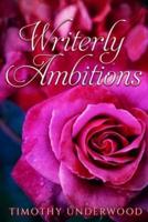 Writerly Ambitions