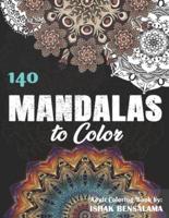 140 Mandalas Coloring Book For Adults