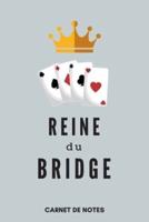 Reine Du Bridge Carnet De Notes A5 (15 X 22 Cm) 120 Pages