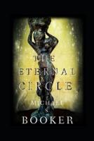The Eternal Circle: The Eternal Mysteries Book 1