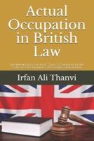 Actual Occupation in British Law