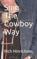 Sing The Cowboy Way
