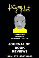 Duty My Foot - Analysing Memoirs of Robert Gates