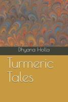 Turmeric Tales