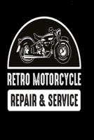 Retro Motorcycle Repair and Service Notebook