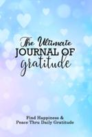 The Ultimate Journal of Gratitude