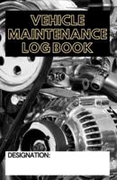 Vehicle Maintenance Log Book