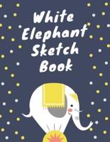 White Elephant Sketch Book