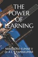 THE POWER OF LEARNING: Release the Passionate Learner in YOU!!
