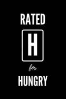 Rated H For Hungry