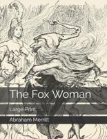 The Fox Woman