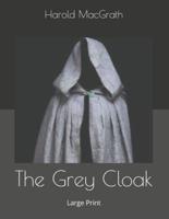 The Grey Cloak