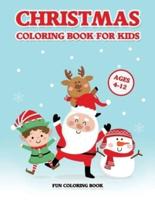 Christmas Coloring Book for Kids Ages 4-12