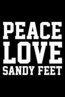 Peace Love Sandy Feet Notebook