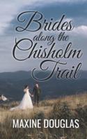 Brides Along the Chisholm Trail