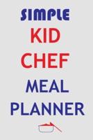 Simple Kid Chef Meal Planner