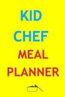 Kid Chef Meal Planner