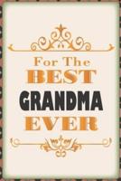 For the Best Grandma Ever