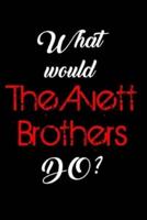 What Would The Avett Brothers Do?