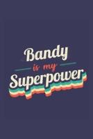 Bandy Is My Superpower