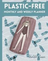Plastic-Free Monthly and Weekly Planner. Undated Planner.