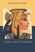 Caesar and Cleopatra