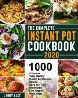 The Complete Instant Pot Cookbook 2020