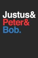 Justus & Peter & Bob