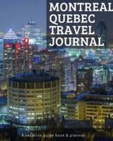 Montreal Quebec Travel Journal